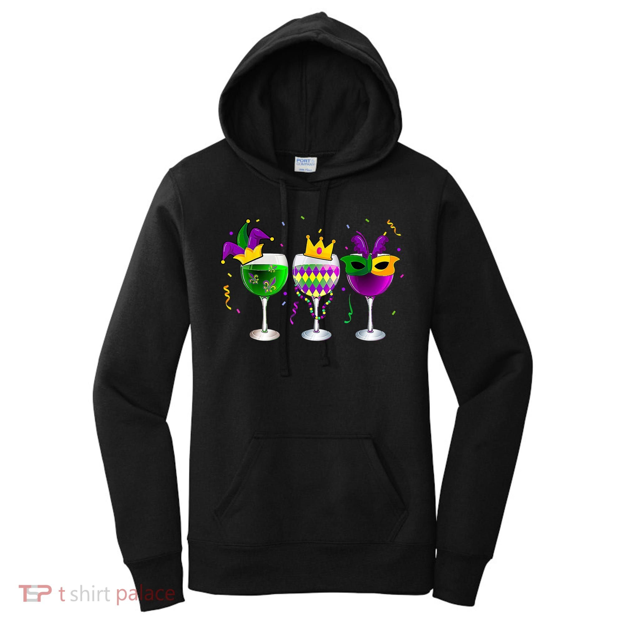 Funny Drinking Wine Mardi Gras Glass Of Wine Women's Hoodie
