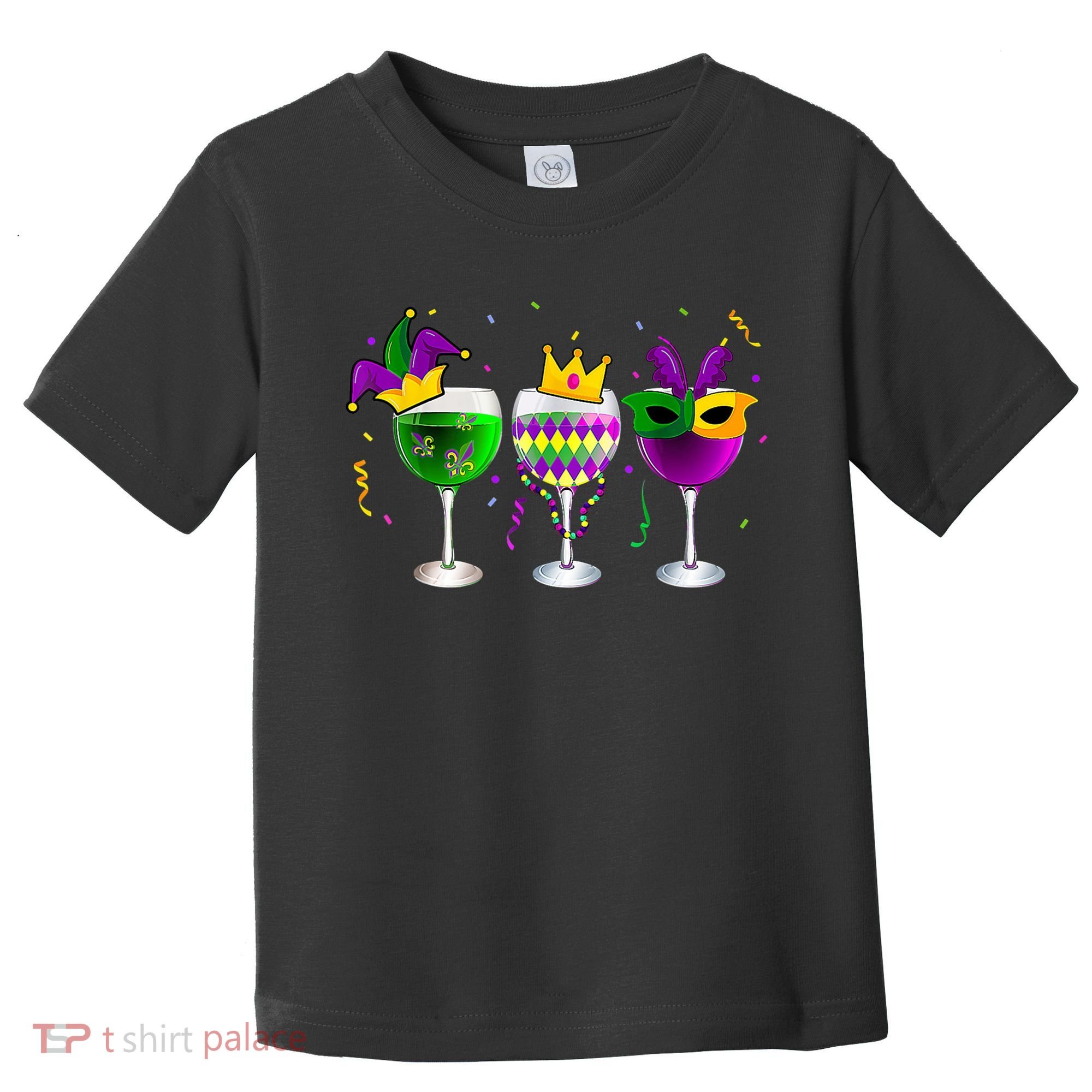 Funny Drinking Wine Mardi Gras Glass Of Wine Toddler T-Shirt