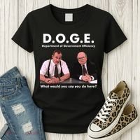 Funny D.O.G.E. What Would You Say You Do Here? Women's T-Shirt thumb 3
