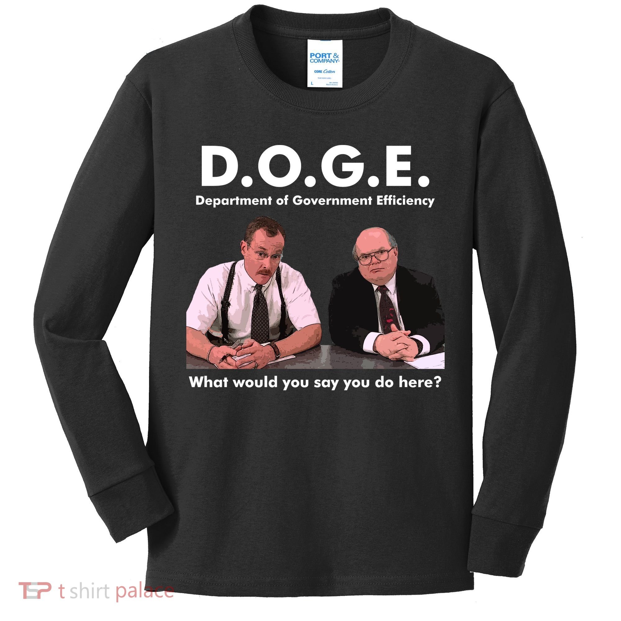 Funny D.O.G.E. What Would You Say You Do Here? Kids Long Sleeve Shirt