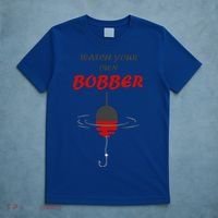 Father's Day Watch Your Own Bobber Fishing Beach Gift T-Shirt thumb 5