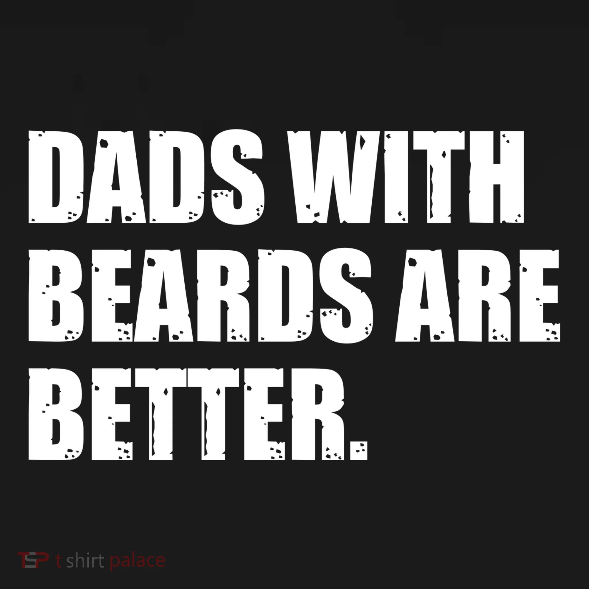 Funny Dads With Beards Are Better Doggie Tank