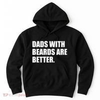 Funny Dads With Beards Are Better Hoodie thumb 0