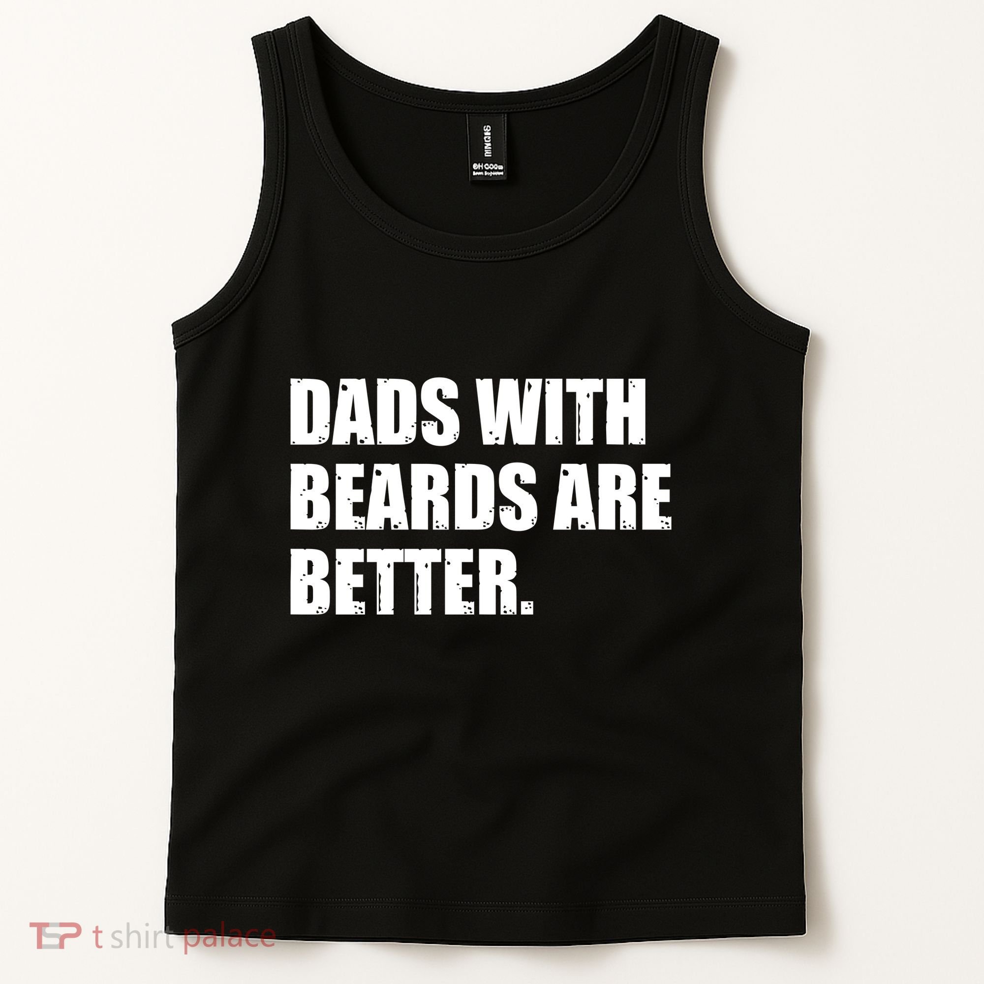 Funny Dads With Beards Are Better Tank Top