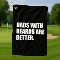 Funny Dads With Beards Are Better Golf Towel thumb 1