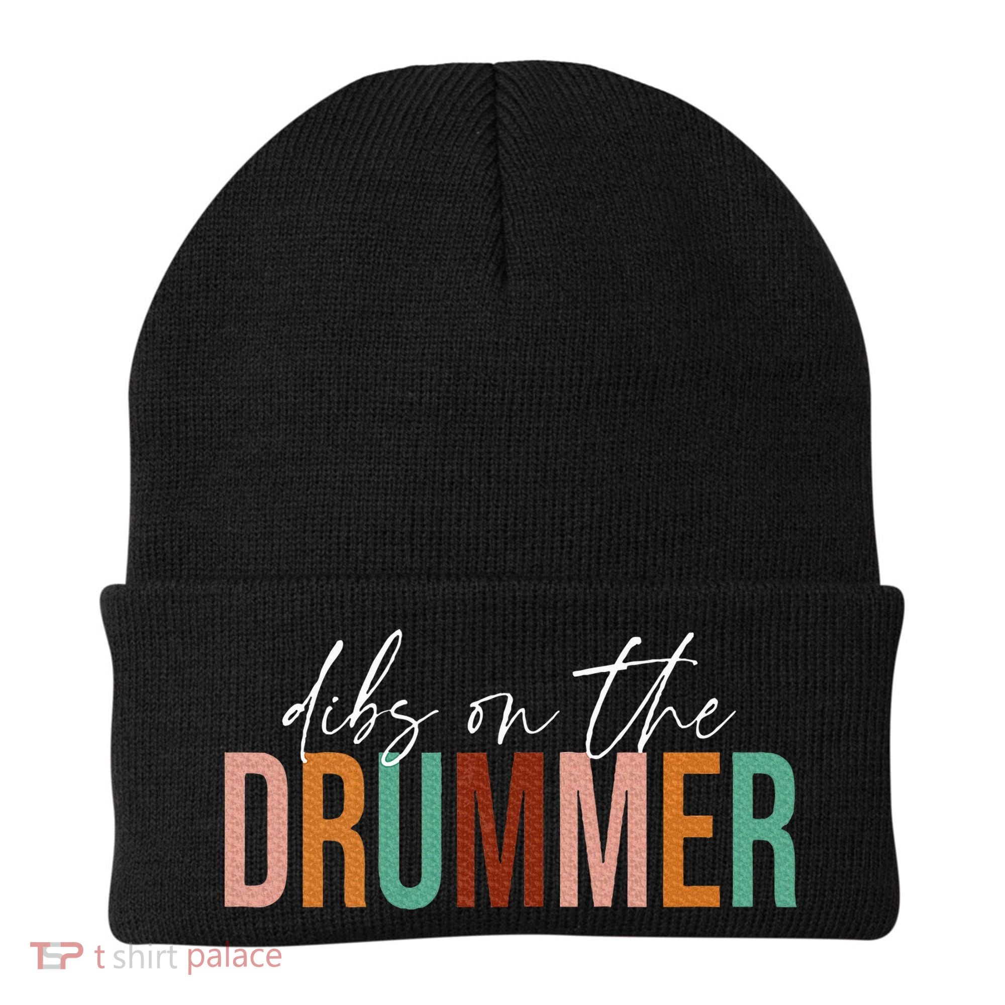 Funny Drummer Wife Dibs On The Drummer Beanie