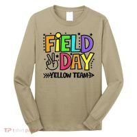 Field Day Yellow Team Funny For Teacher Field Day Games Long Sleeve Shirt thumb 0