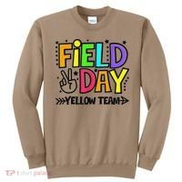 Field Day Yellow Team Funny For Teacher Field Day Games Sweatshirt thumb 0