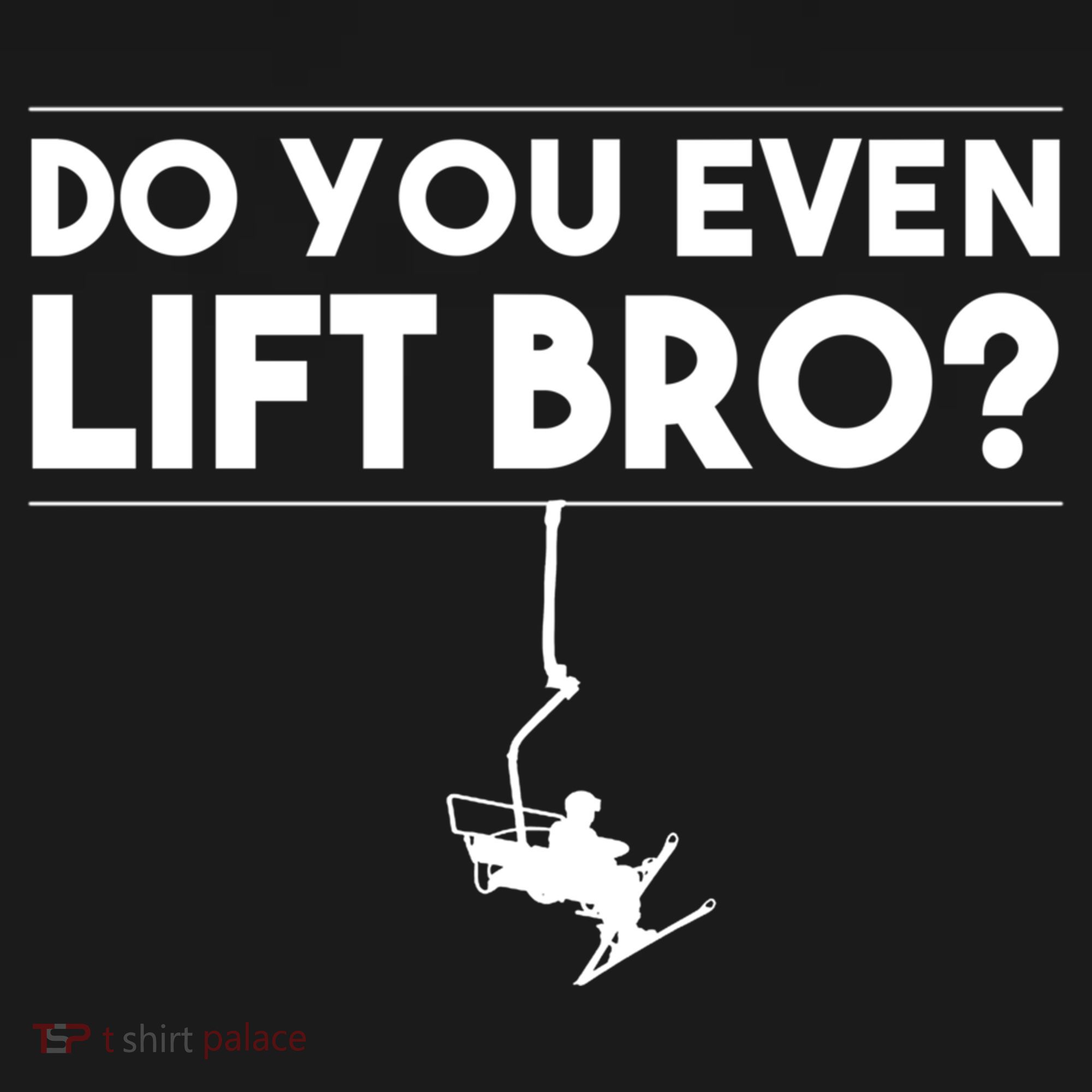 Funny Do You Even Lift Bro Gift Cute Skiing Lover Cool Gift Doggie Tank
