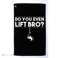 Funny Do You Even Lift Bro Gift Cute Skiing Lover Cool Gift Golf Towel thumb 0