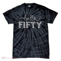 Fifty EST 1973 Born In 1973 50th Birthday Tie-Dye T-Shirt thumb 0