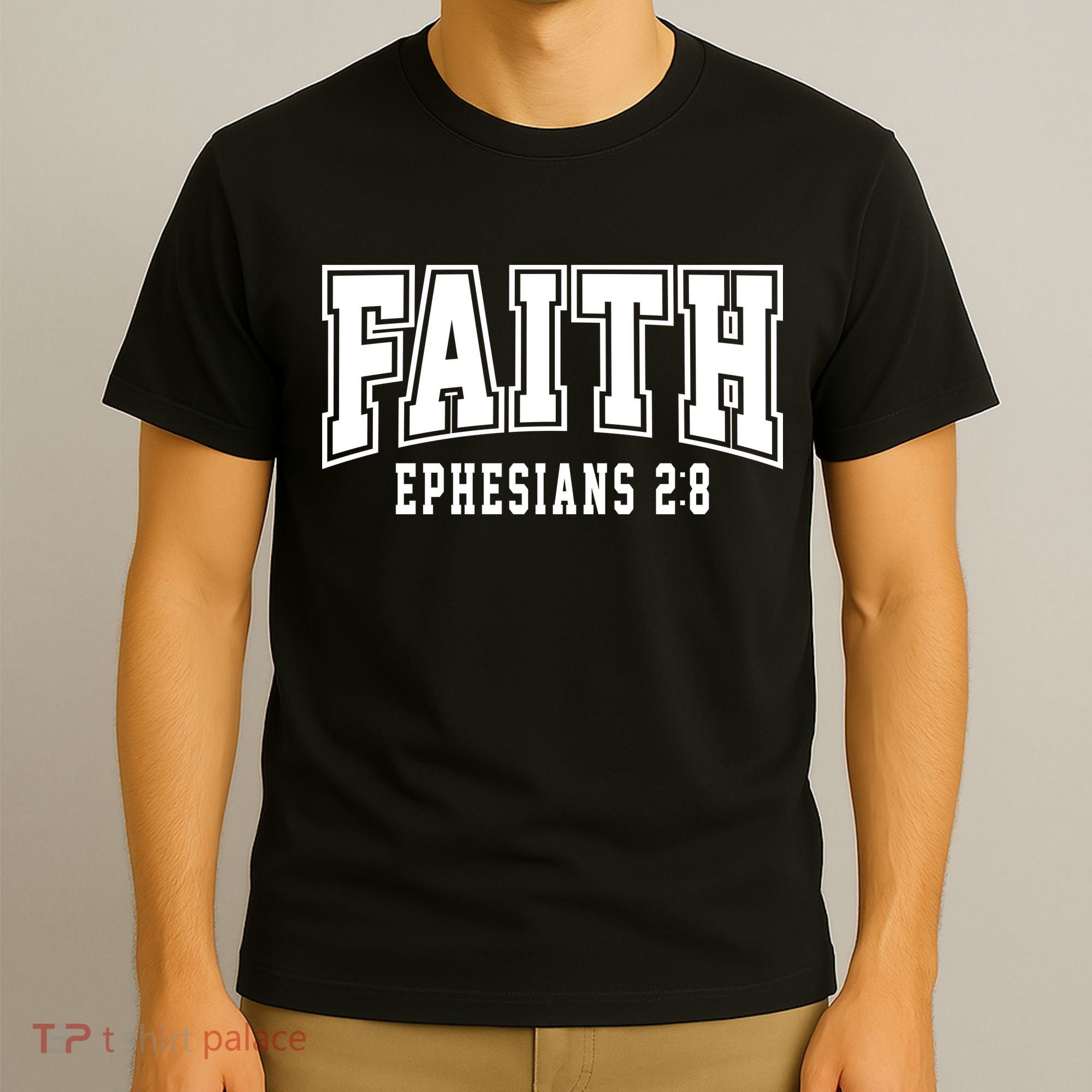 Faith Ephesians 2:8 Bible Verse Christian T-Shirt