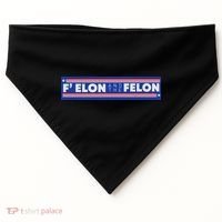 F Elon And The Felon USA-Made Doggie Bandana thumb 0