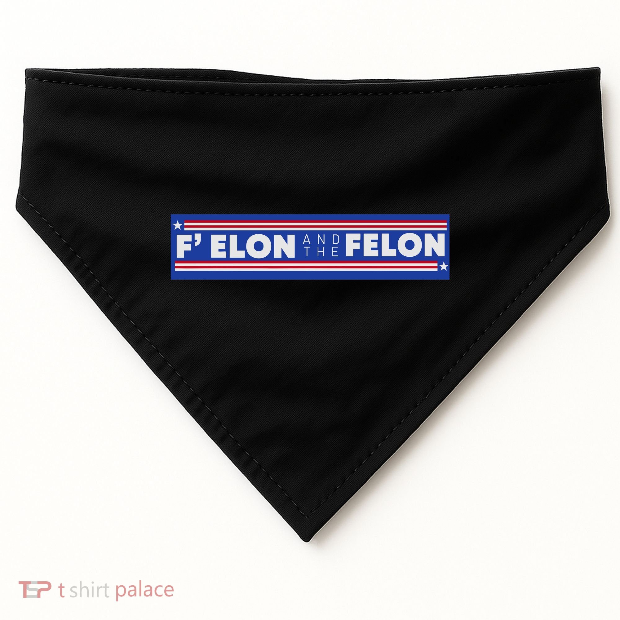 F Elon And The Felon USA-Made Doggie Bandana