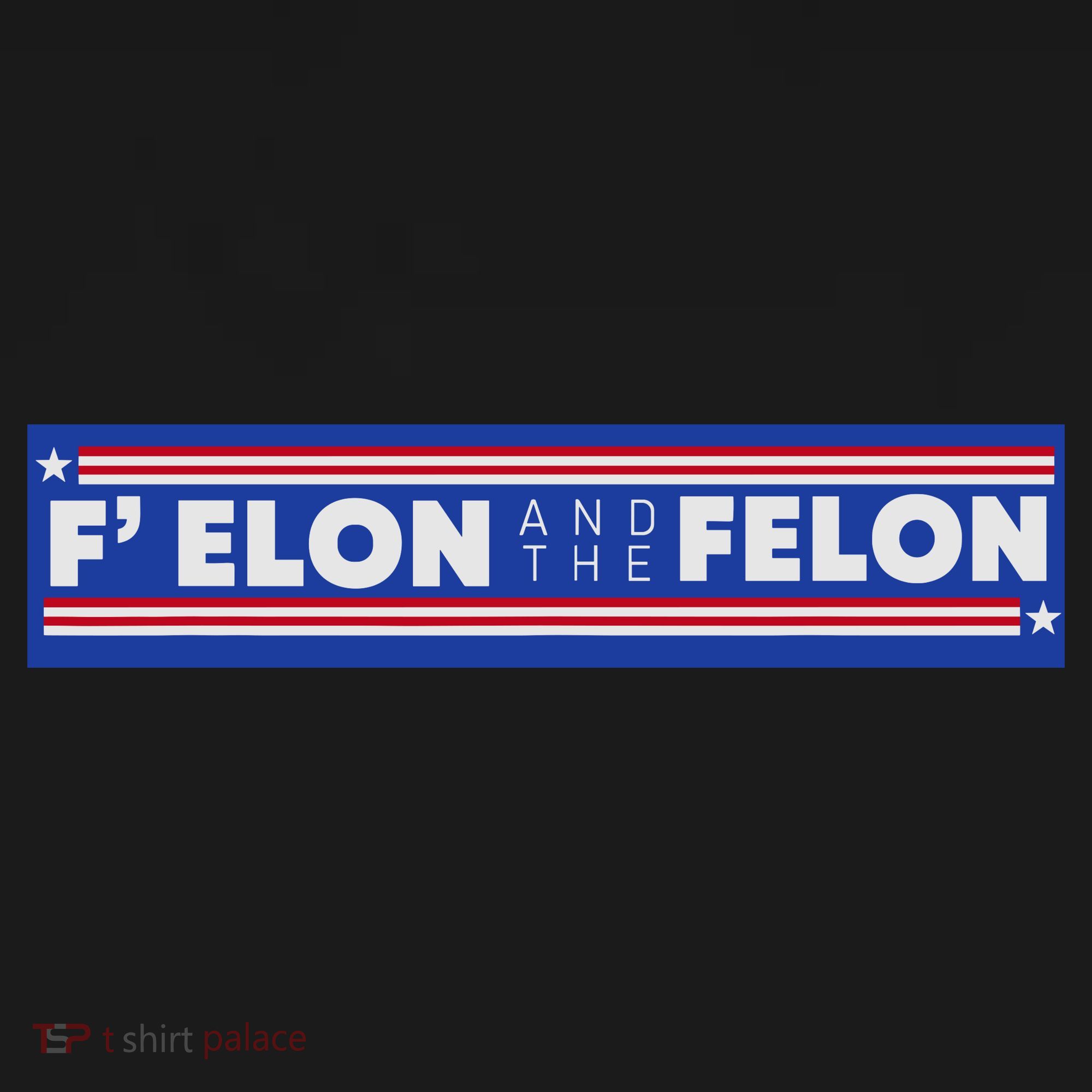 F Elon And The Felon Coaster