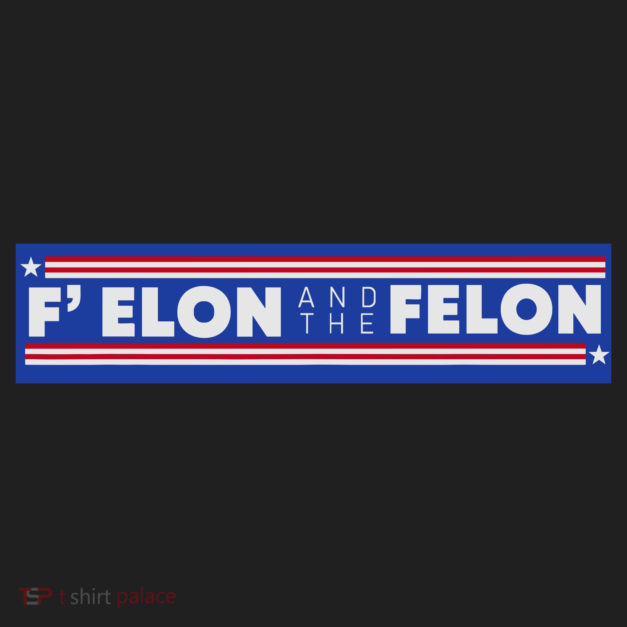F Elon And The Felon Tumbler