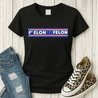 F Elon And The Felon Women's T-Shirt thumb 3