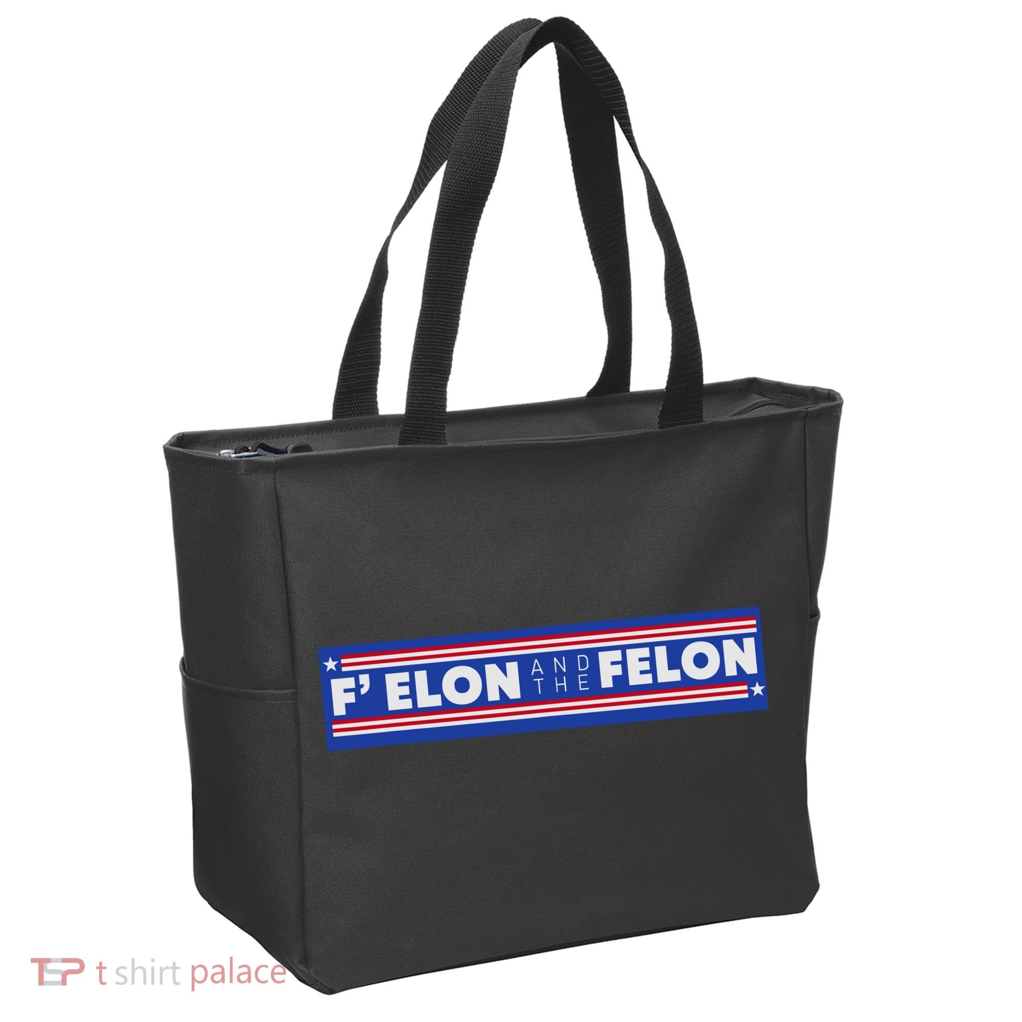 F Elon And The Felon Tote Bag