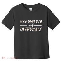 Funny Expensive And Difficult Leopard Sassy Mom Sarcastic Toddler T-Shirt thumb 0