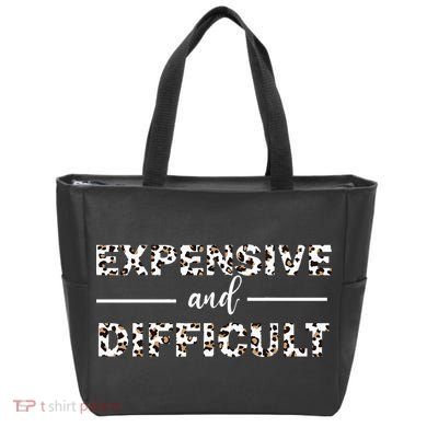 Funny Expensive And Difficult Leopard Sassy Mom Sarcastic Tote Bag