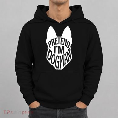 Funny Easy Adult Halloween Costumes Pretend I'm Dogman Hoodie