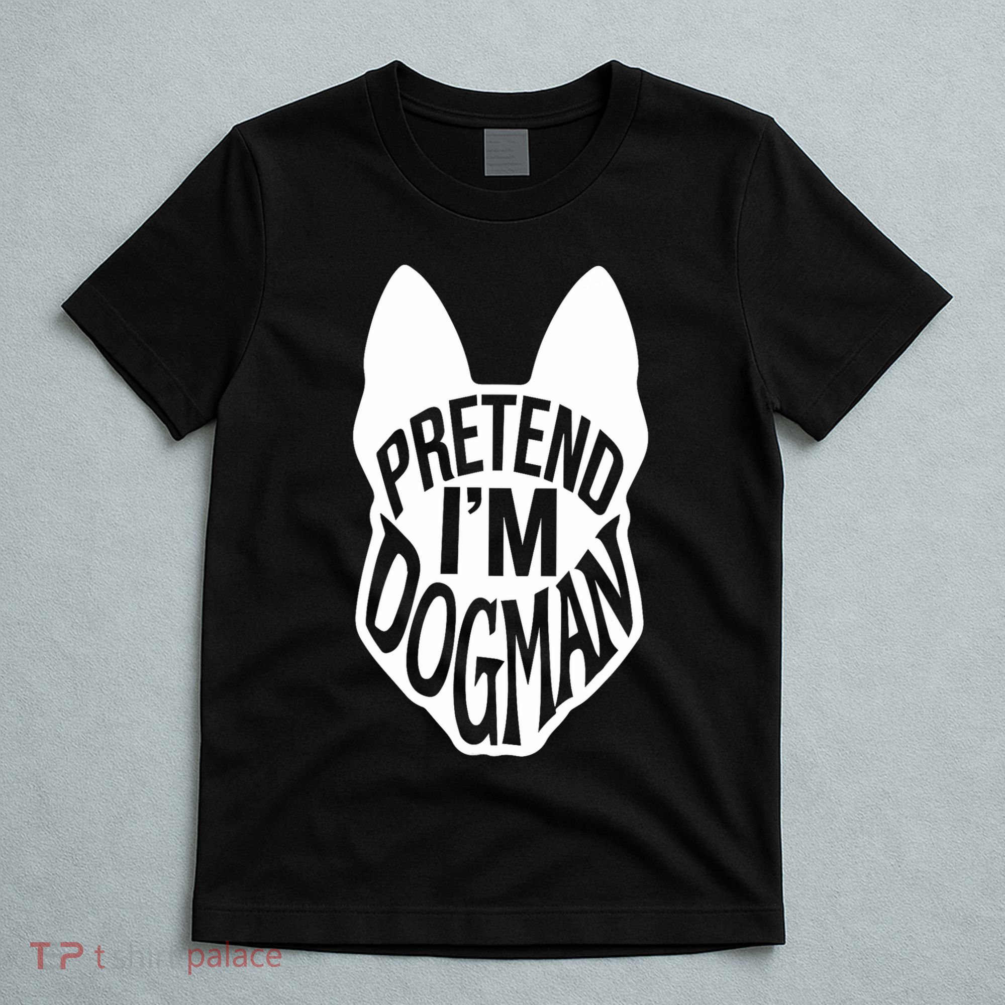Funny Easy Adult Halloween Costumes Pretend I'm Dogman T-Shirt