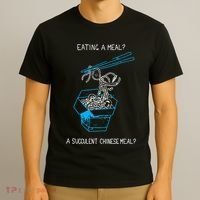 Funny Eating A Meal A Succulent Chinese Meal T-Shirt thumb 3