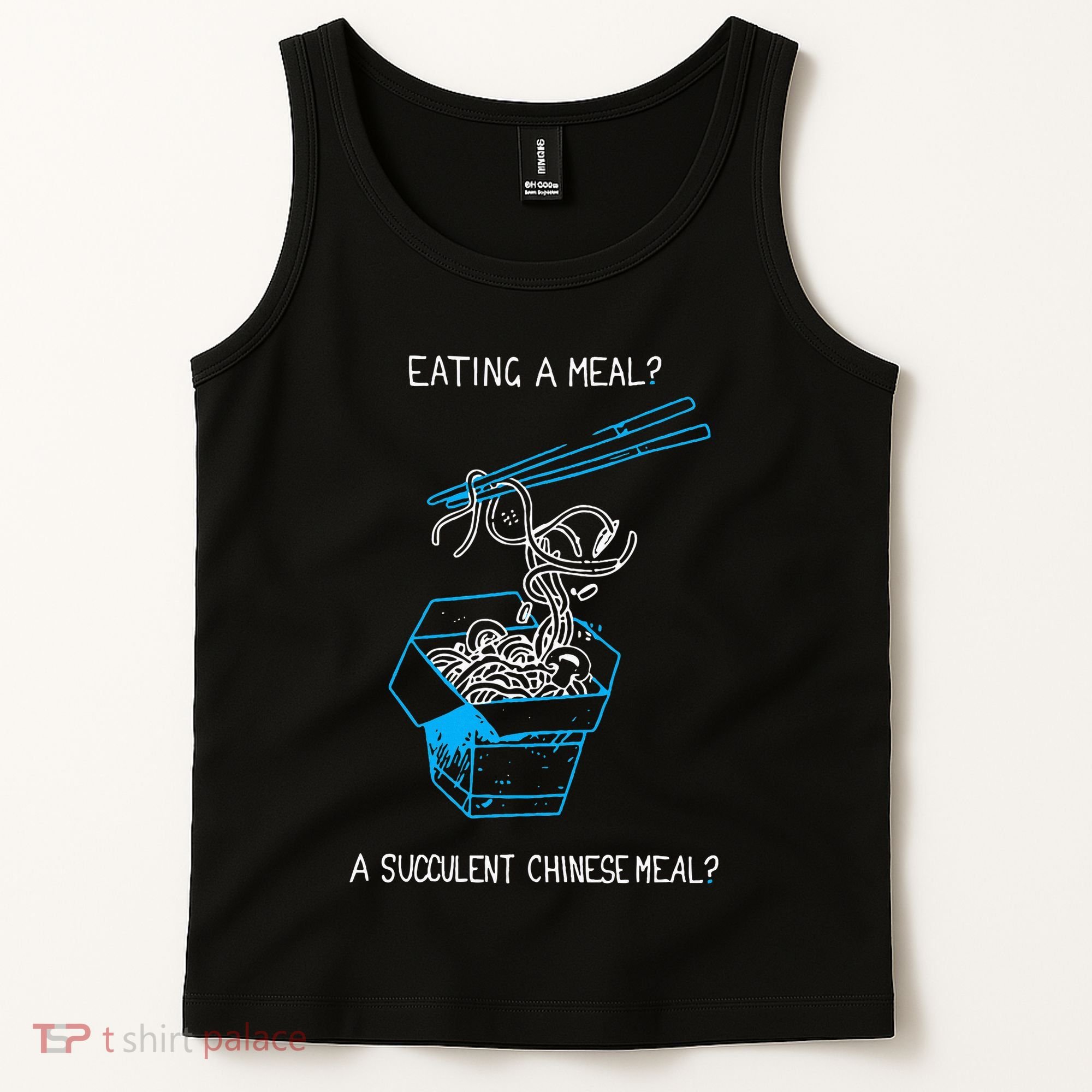 Funny Eating A Meal A Succulent Chinese Meal Tank Top