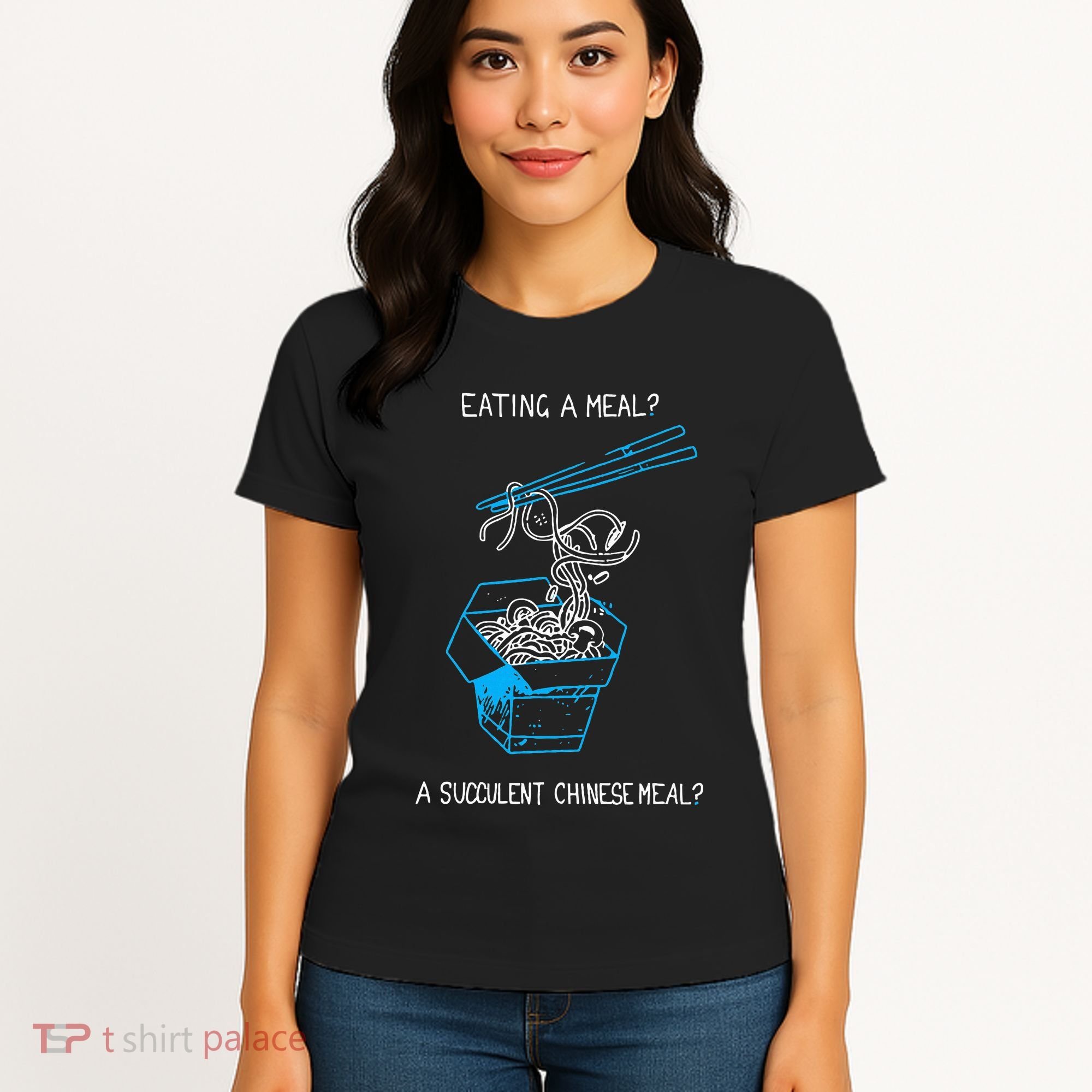 Funny Eating A Meal A Succulent Chinese Meal Women's T-Shirt