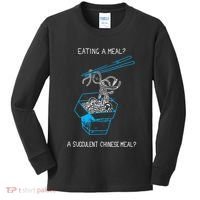 Funny Eating A Meal A Succulent Chinese Meal Kids Long Sleeve Shirt thumb 0