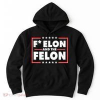 F Elon and the Felon Hoodie thumb 0