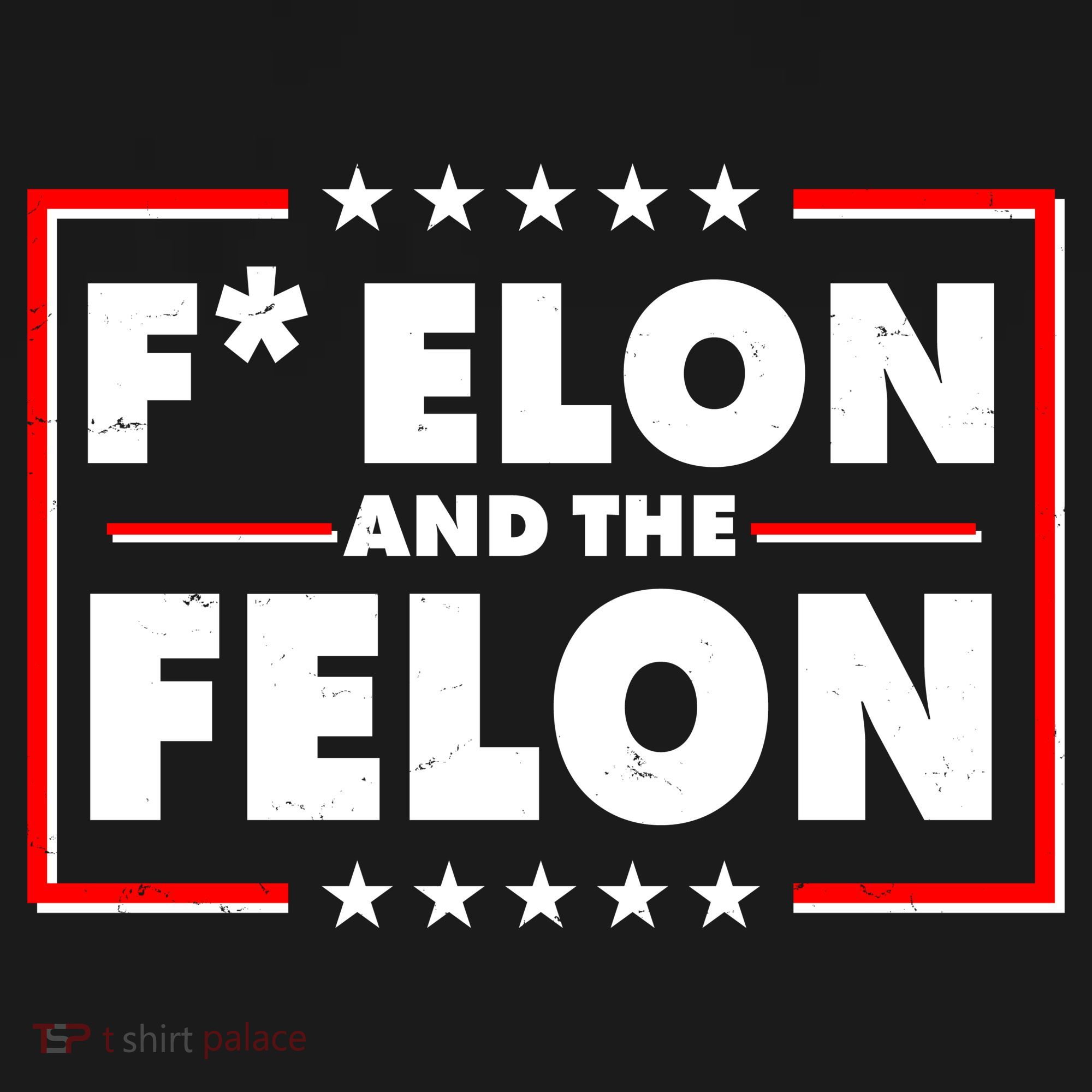 F Elon and the Felon Long Sleeve Shirt
