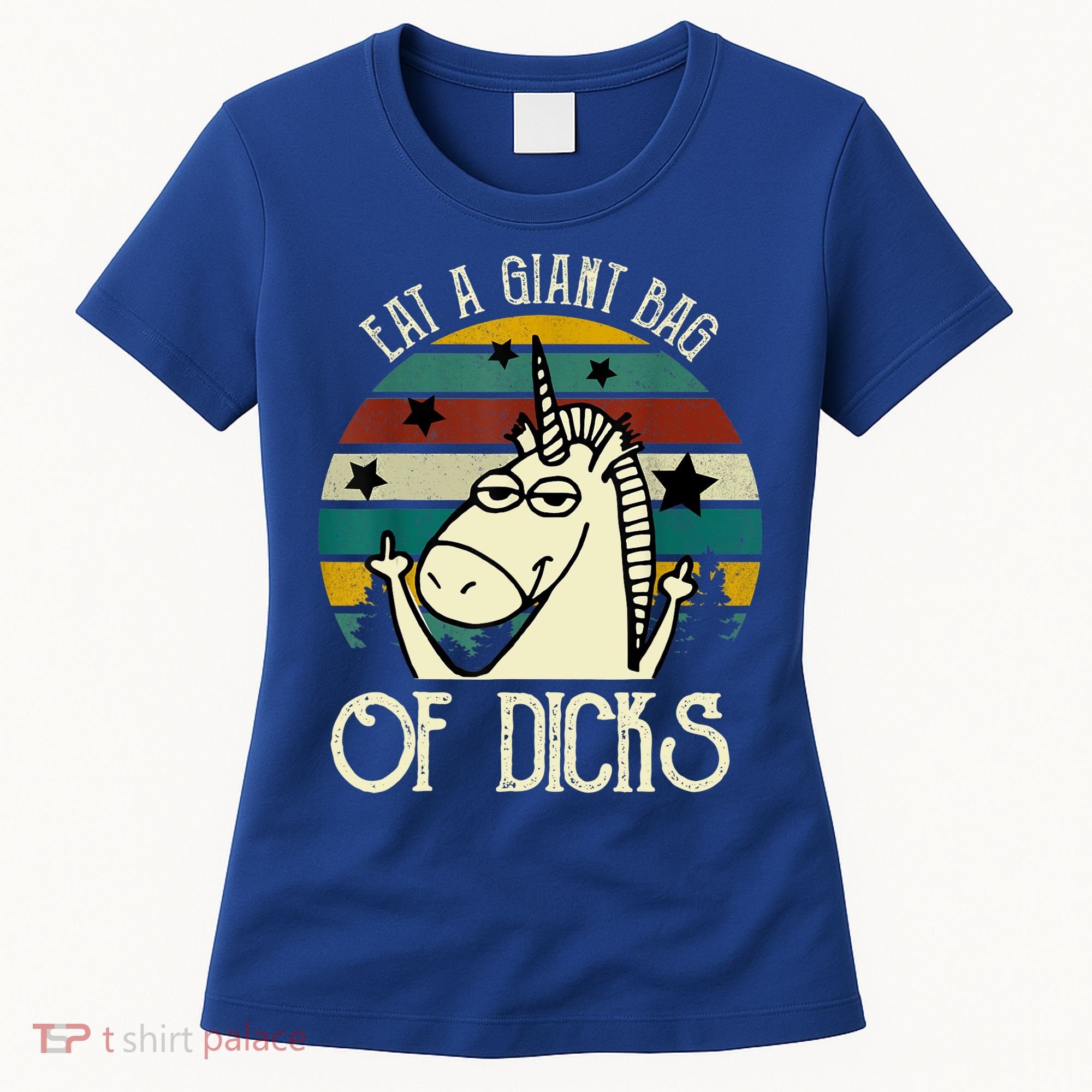 Funny Eat A Bag Of Dicks Gift Women's T-Shirt