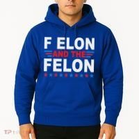F Elon And The Felon Hoodie thumb 2