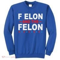 F Elon And The Felon Sweatshirt thumb 0