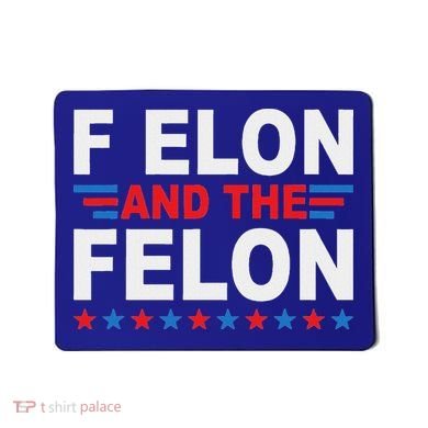 F Elon And The Felon Mousepad