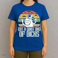 Funny Eat A Giant Bag Of Dicks Gift Funny Unicorn Apparel Item Gift T-Shirt thumb 4