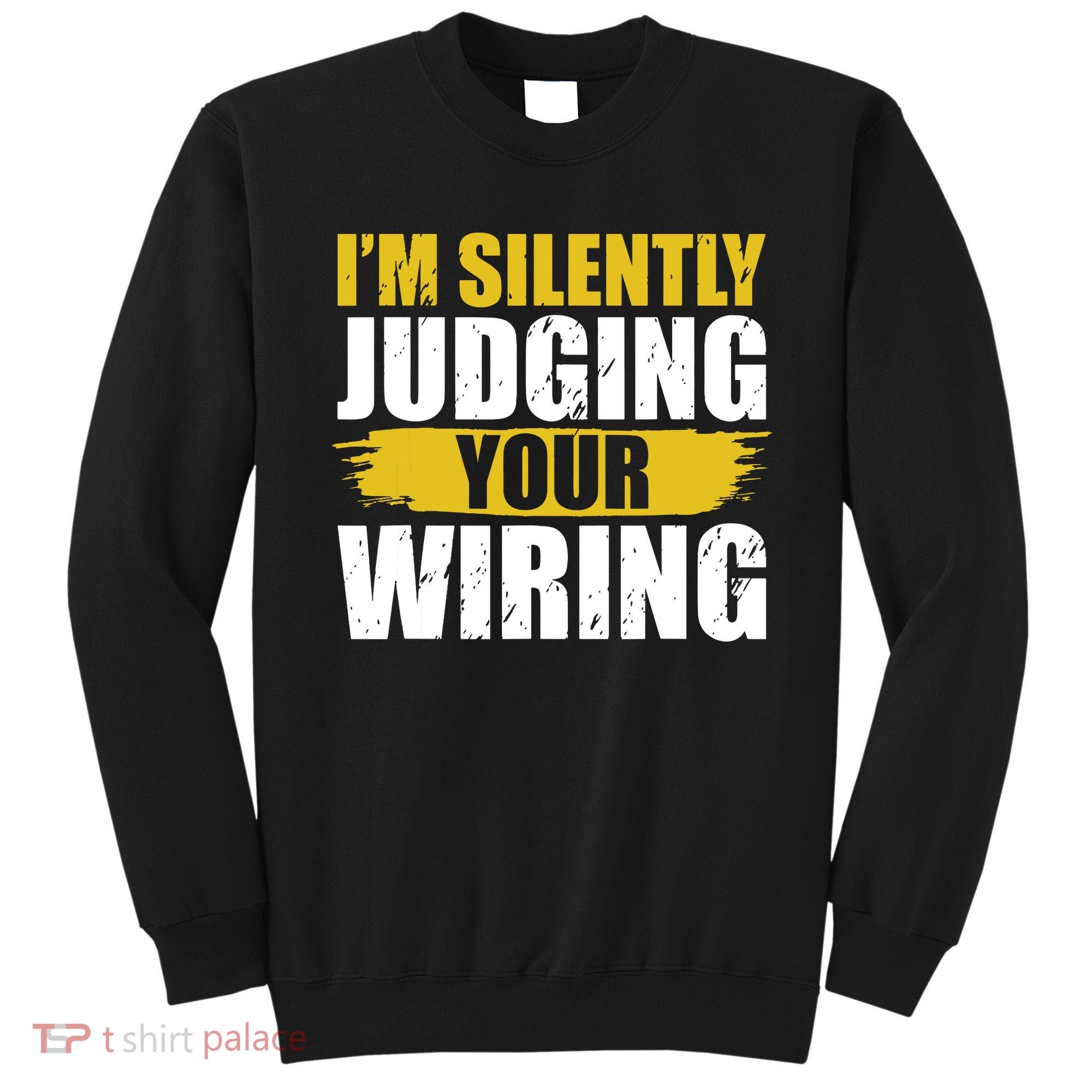 Funny Electrician Art For Electricity Gag Electrician Sweatshirt