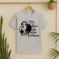 Fear Not For Jesus The Lion Of Judah Has Triumphed T-Shirt thumb 2