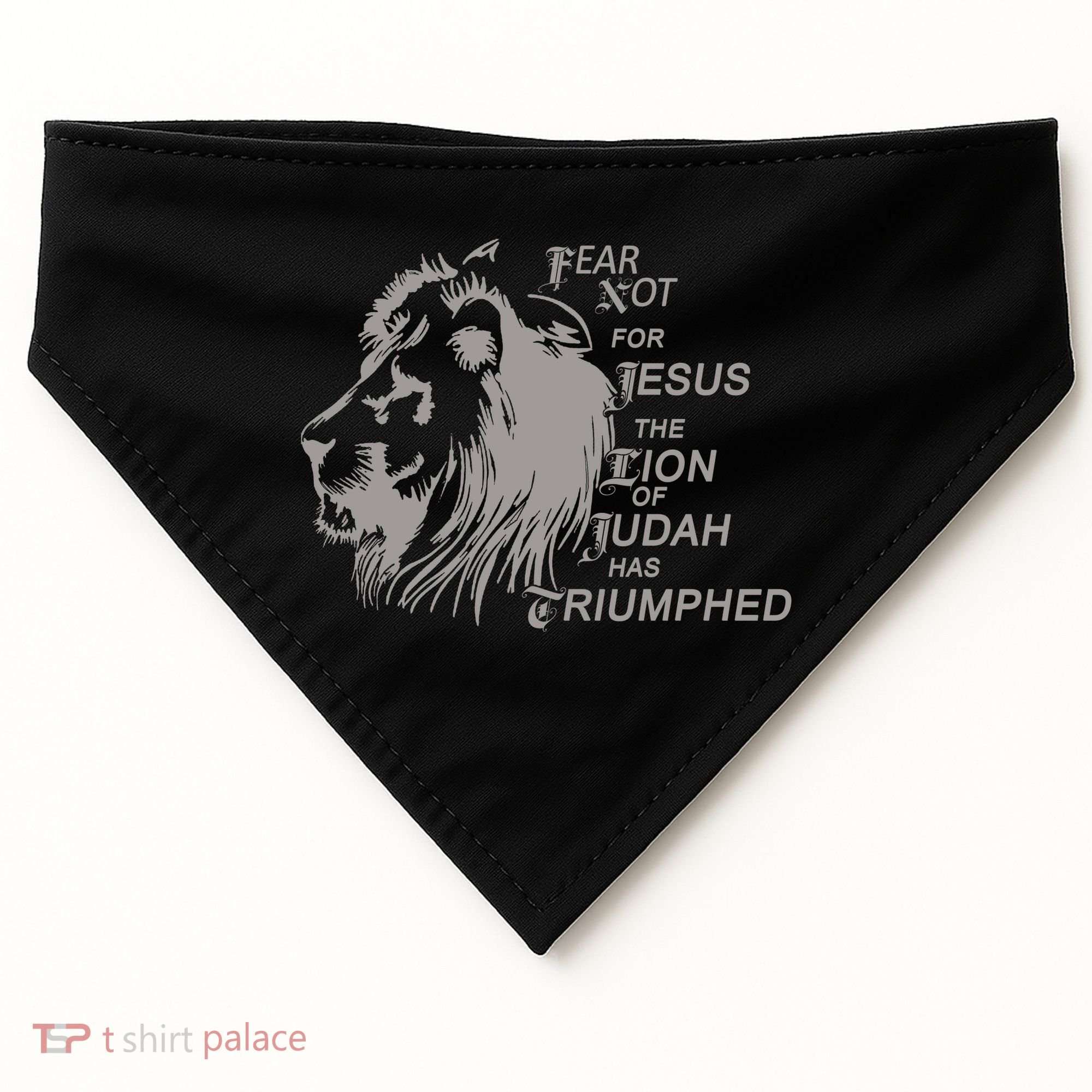 Fear Not For Jesus The Lion Of Judah Has Triumphed USA-Made Doggie Bandana