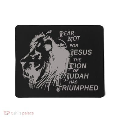 Fear Not For Jesus The Lion Of Judah Has Triumphed Mousepad