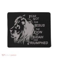 Fear Not For Jesus The Lion Of Judah Has Triumphed Mousepad thumb 0