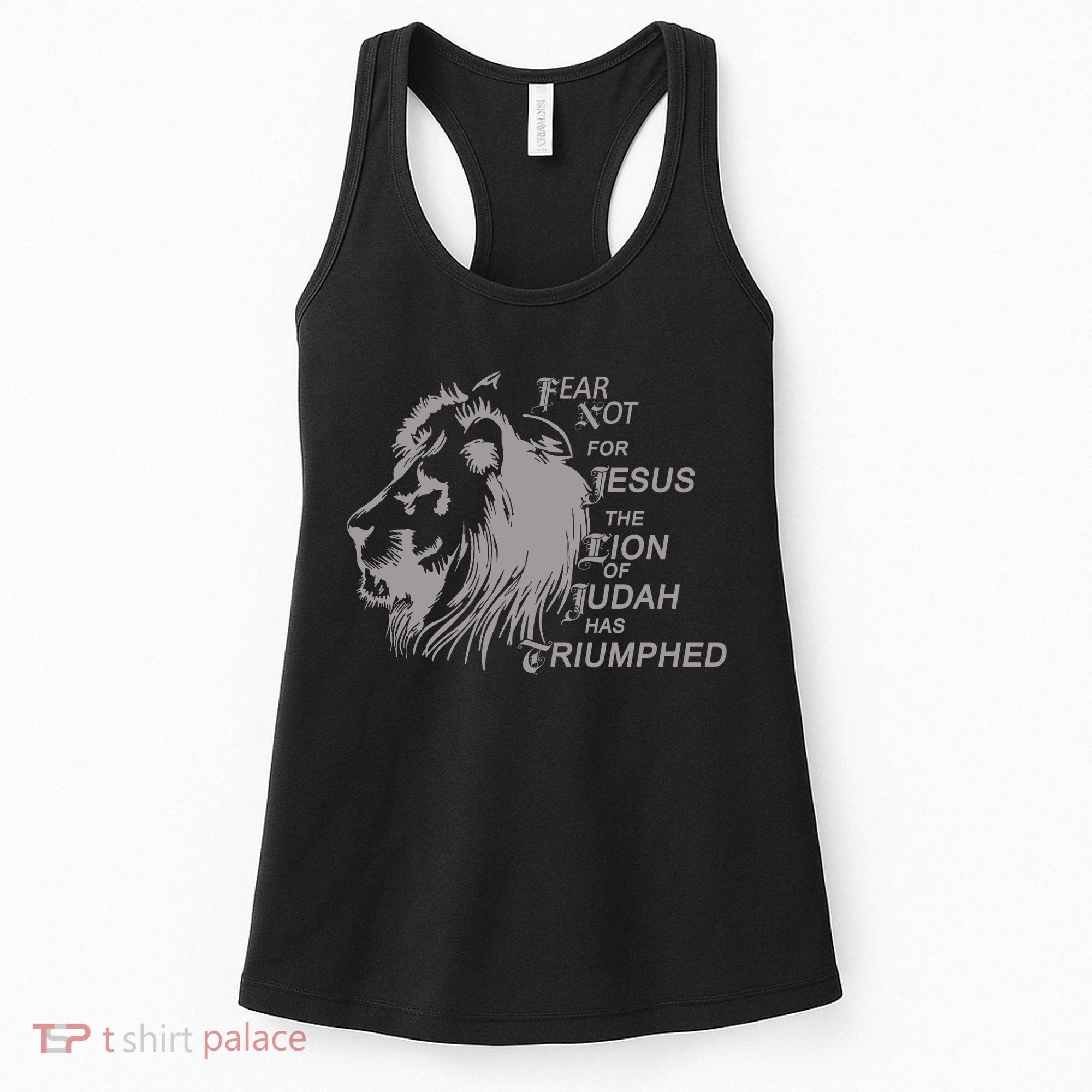 Fear Not For Jesus The Lion Of Judah Has Triumphed Women's Tank Top
