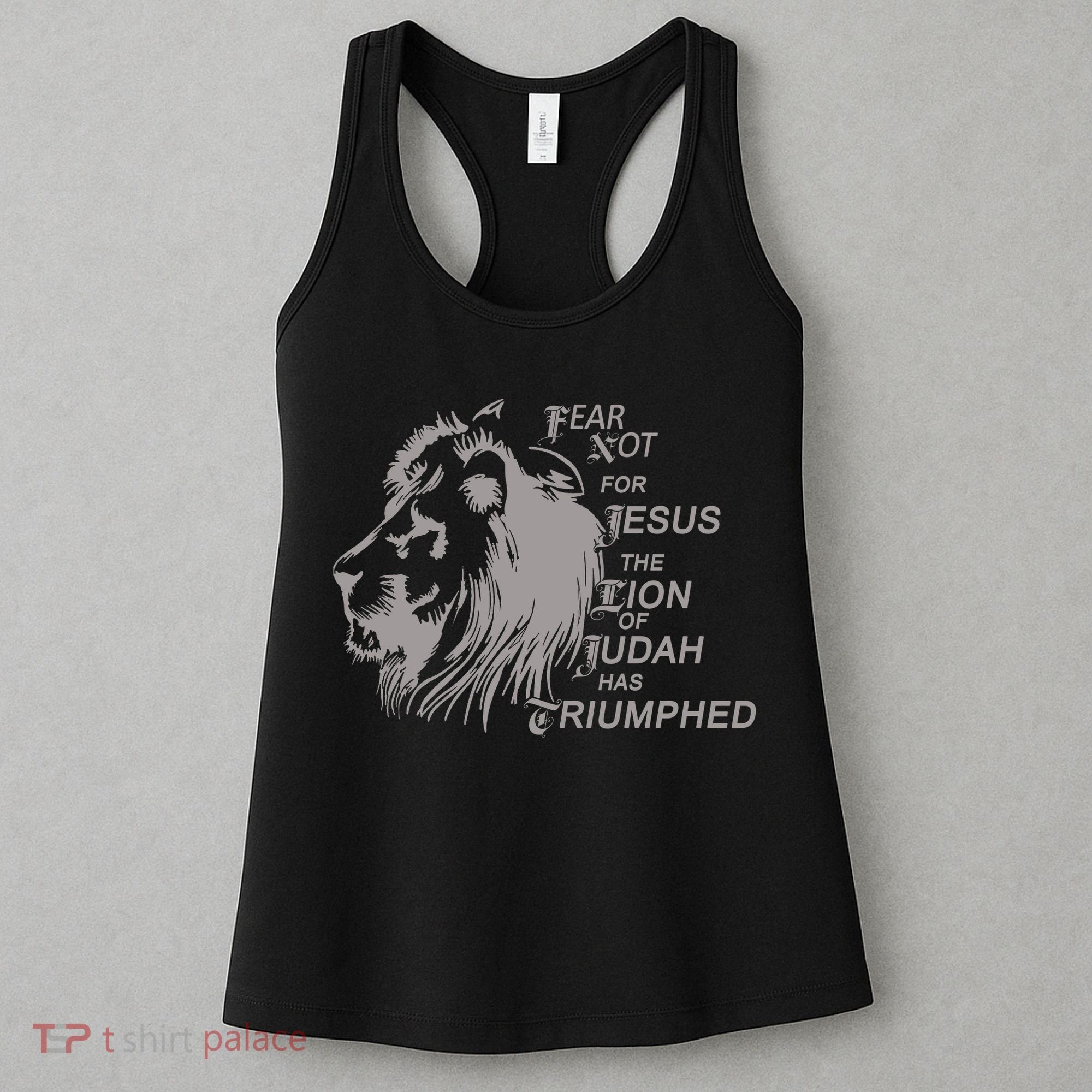 Fear Not For Jesus The Lion Of Judah Has Triumphed Women's Tank Top