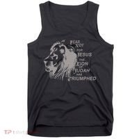 Fear Not For Jesus The Lion Of Judah Has Triumphed Tank Top thumb 0
