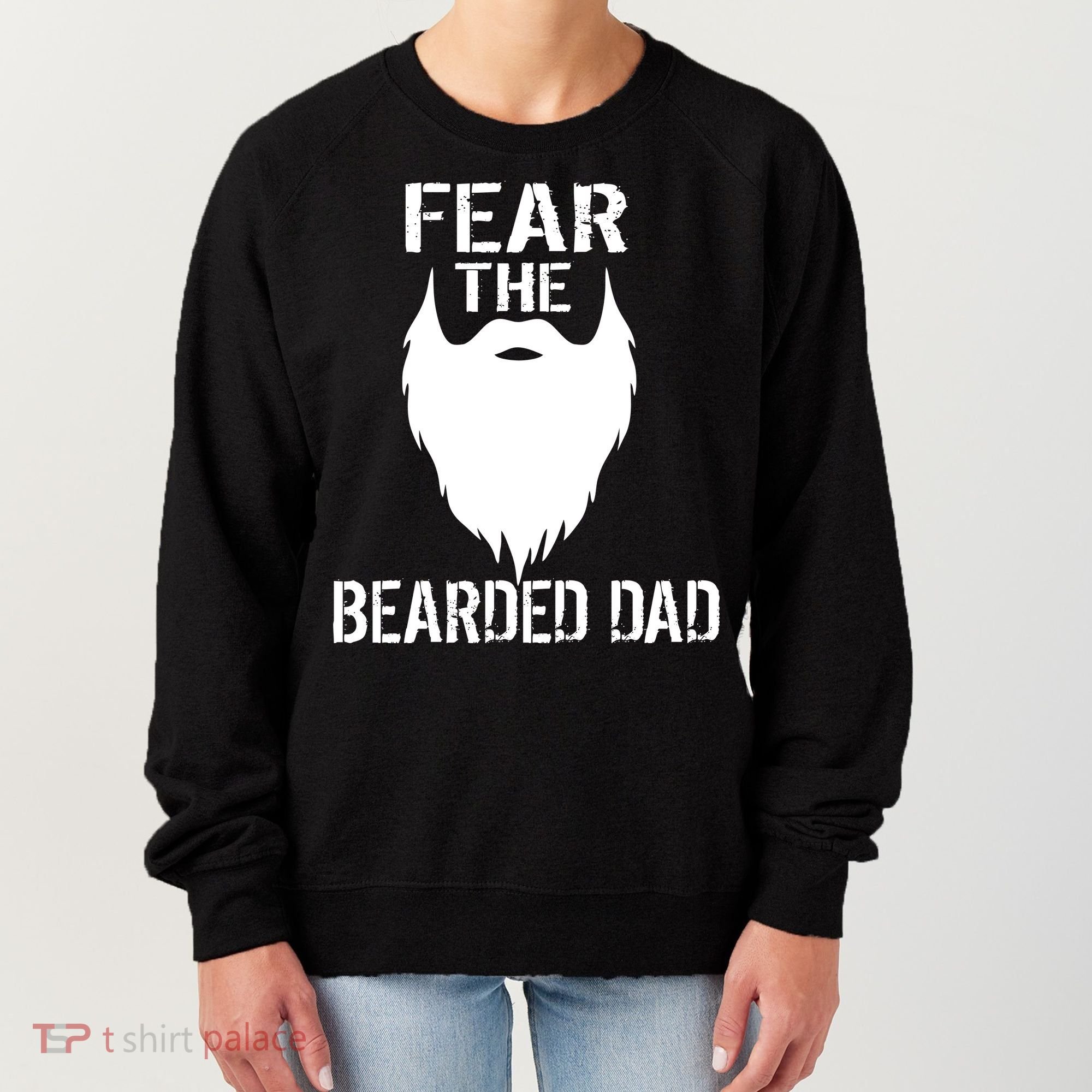 Fear The Bearded Dad Women's Sweatshirt