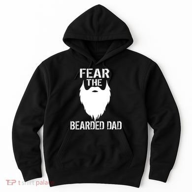 Fear The Bearded Dad Hoodie