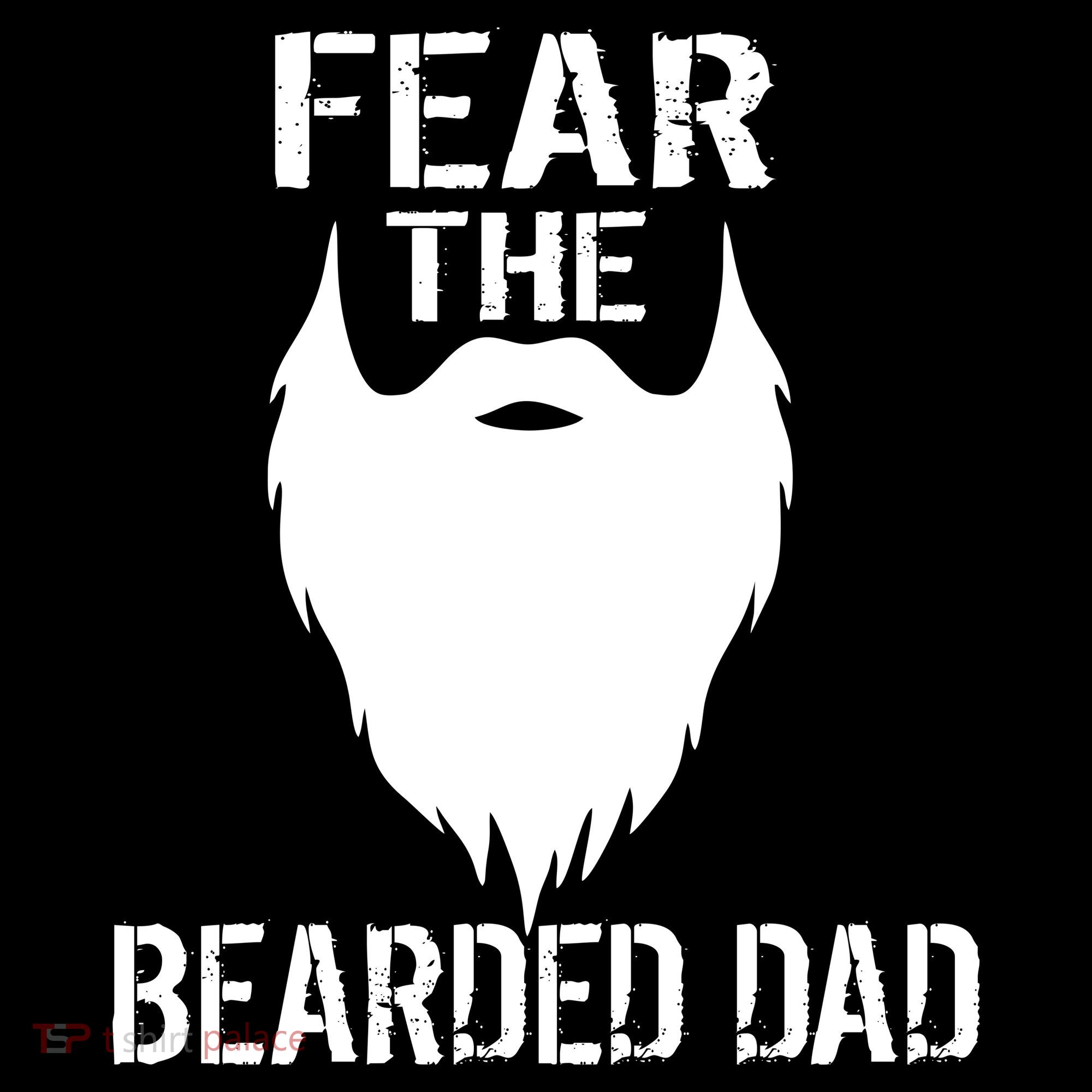 Fear The Bearded Dad Button