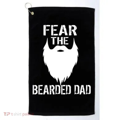 Fear The Bearded Dad Golf Towel