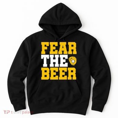 Fear The Beer Milwaukee Baseball Hoodie